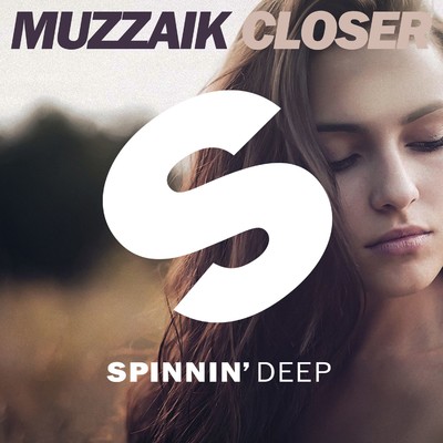 シングル/Closer/Muzzaik
