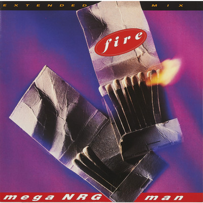 アルバム/FIRE (Original ABEATC 12” master)/MEGA NRG MAN
