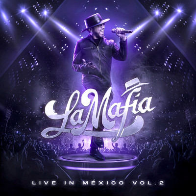 アルバム/Live In Mexico (Vol. 2)/La Mafia