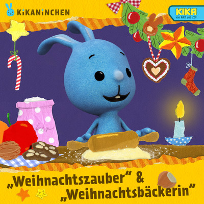 アルバム/Weihnachtszauber & Weihnachtsbackerin/Kikaninchen