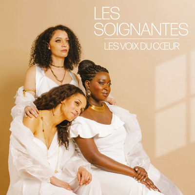 アルバム/Les voix du coeur/Les Soignantes