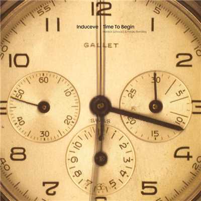 アルバム/Time To Begin (Remixes)/Induceve