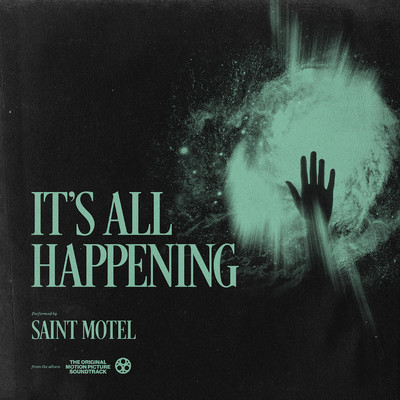 シングル/It's All Happening/Saint Motel