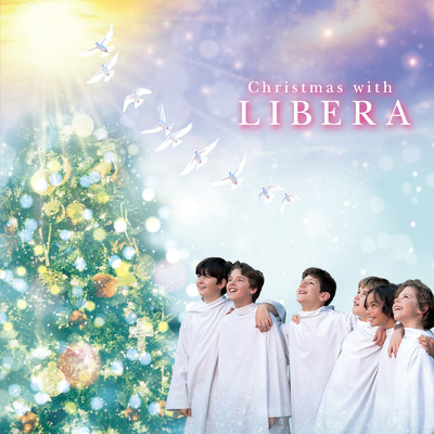 アルバム/Christmas with LIBERA/リベラ