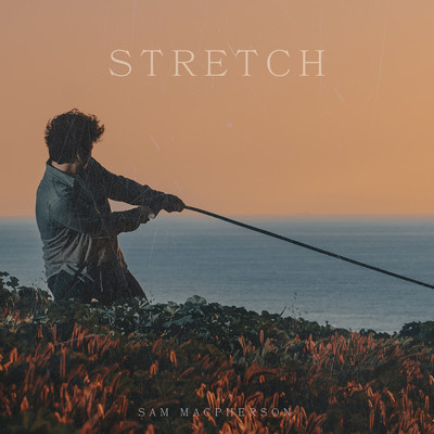 Stretch/Sam MacPherson