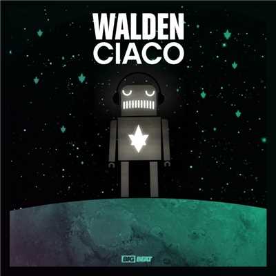 シングル/Ciaco (Original Mix)/Walden