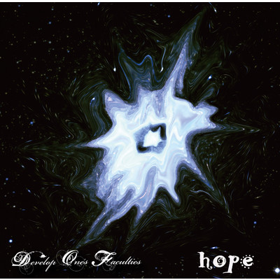 アルバム/hope/Develop One's Faculties