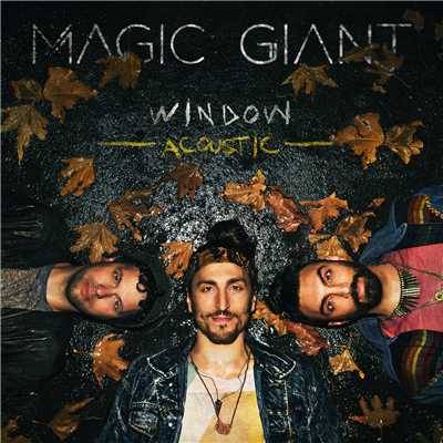 Window (Acoustic)/マジック・ジャイアント