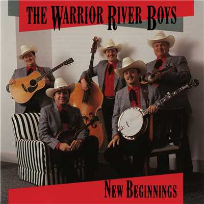 アルバム/New Beginnings/The Warrior River Boys