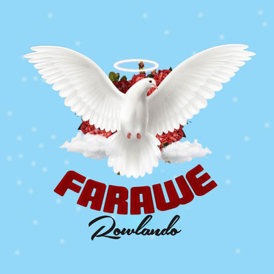 シングル/Farawe/Rowlando
