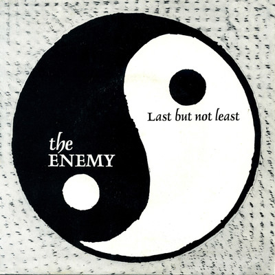 アルバム/Last But Not Least/The Enemy