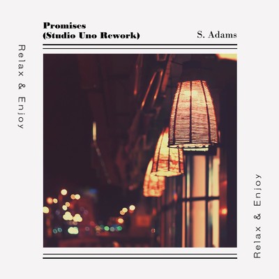 シングル/Promises (Studio Uno Rework) [Cover ver.]/S. Adams