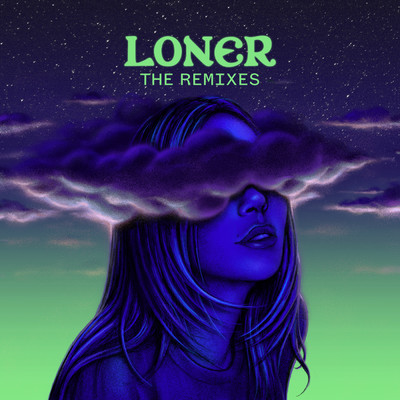 アルバム/Loner (Explicit) (Remixes)/アリソン・ワンダーランド