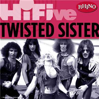 アルバム/Rhino Hi-Five: Twisted Sister/Twisted Sister