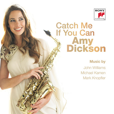アルバム/Catch Me If You Can/Amy Dickson