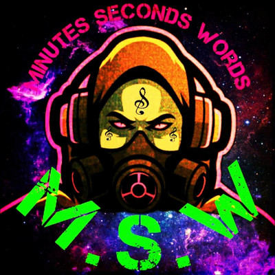 M.S.W. MinutesSecondsWords