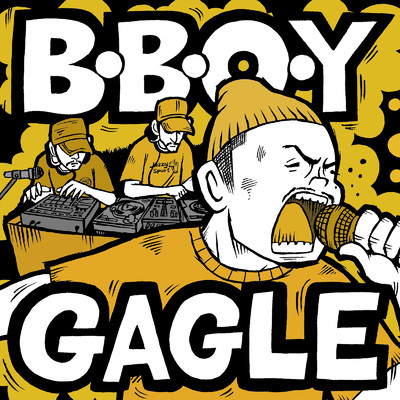 アルバム/B.B.O.Y/GAGLE