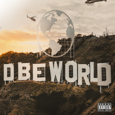 アルバム/DBE World (Explicit)/D-Block Europe