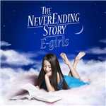 THE NEVER ENDING STORY/E-girls