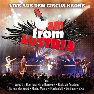 アルバム/Live aus dem Circus Krone/I Am From Austria