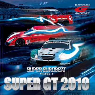 SUPER EUROBEAT presents SUPER GT 2010/Various Artists
