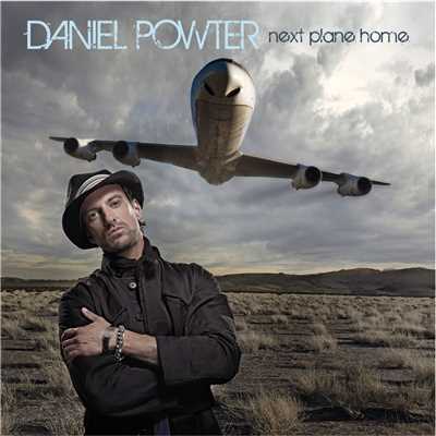 アルバム/Next Plane Home/Daniel Powter