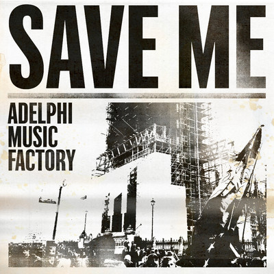 アルバム/Save Me/Adelphi Music Factory