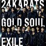 24karats GOLD SOUL/EXILE