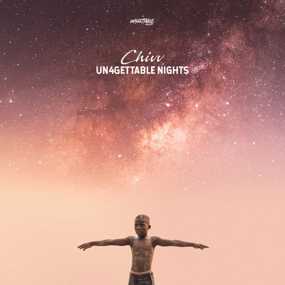 アルバム/UN4GETTABLE NIGHTS (Explicit)/Chivv