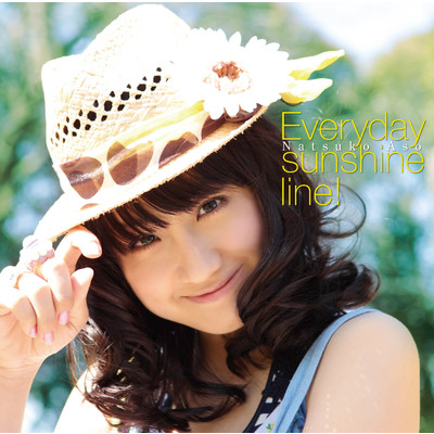 Everyday sunshine line！/麻生夏子