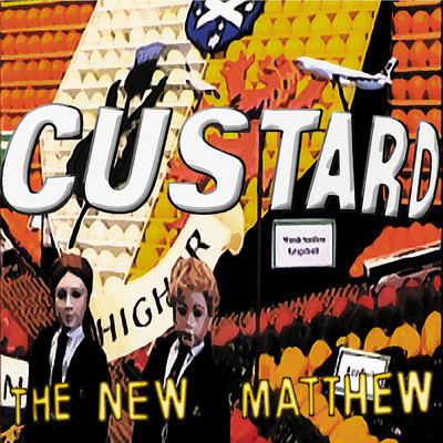 アルバム/The New Matthew/Custard