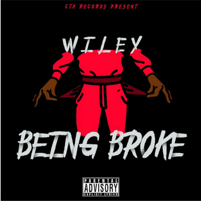 シングル/Being Broke/Wiley
