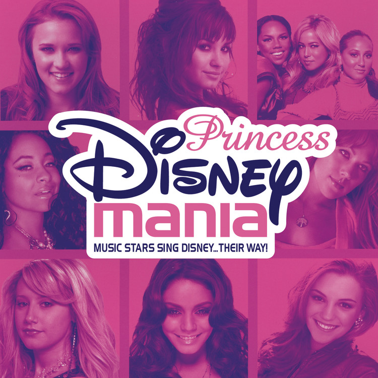 夢はひそかに ディズニー チャンネル スターズ 収録アルバム Princess Disneymania 試聴 音楽ダウンロード Mysound