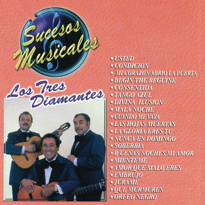 アルバム/Sucesos Musicales/Los Tres Diamantes