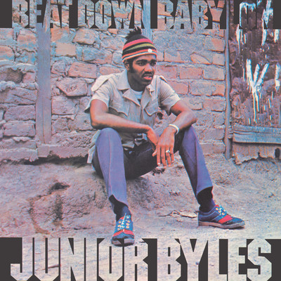 アルバム/Beat Down Babylon (Expanded Version)/Junior Byles