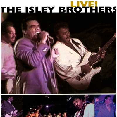 アルバム/Live！/The Isley Brothers