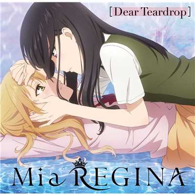 アルバム/Dear Teardrop/Mia REGINA