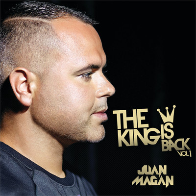 アルバム/The King Is Back (Vol.1／EP)/フアン・マガン