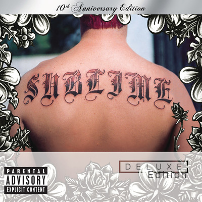 アルバム/Sublime (Explicit) (10th Anniversary Edition ／ Deluxe Edition)/サブライム