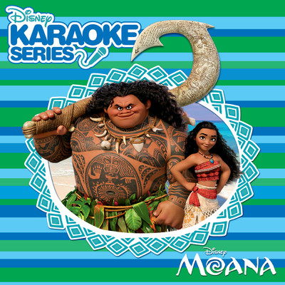 アルバム/Disney Karaoke Series: Moana/Moana Karaoke