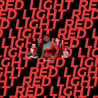 シングル/Red Light/Castaway