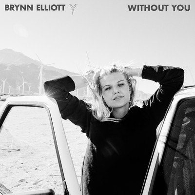シングル/Without You/Brynn Elliott