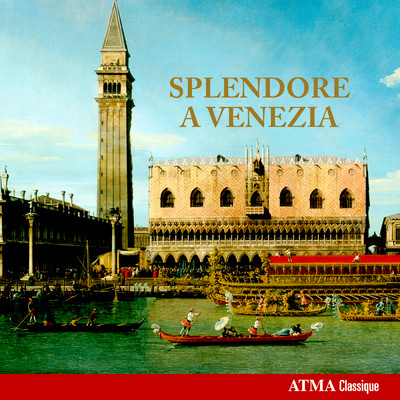 Splendore a Venezia/Various Artists