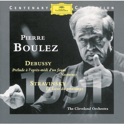 Debussy: 夜想曲 - 第1曲: 雲/クリーヴランド管弦楽団／ピエール・ブーレーズ