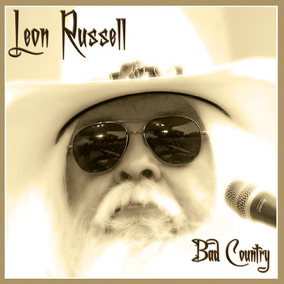 シングル/Bad Country/Leon Russell
