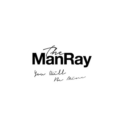 アルバム/You will be mine/The ManRay