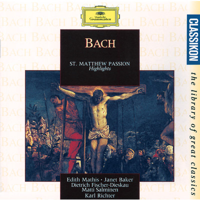 アルバム/Bach: St. Matthew Passion/ミュンヘン・バッハ管弦楽団／カール・リヒター
