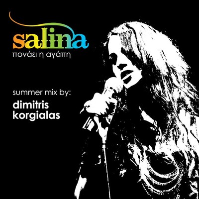 Ponaei I Agapi [summer mix by Dimitris Korgialas]/Salina