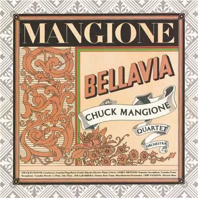 Bellavia/The Chuck Mangione Quartet