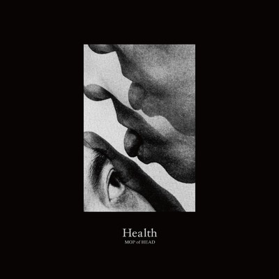 アルバム/Health/MOP of HEAD